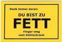 Du bist fett (Copy)